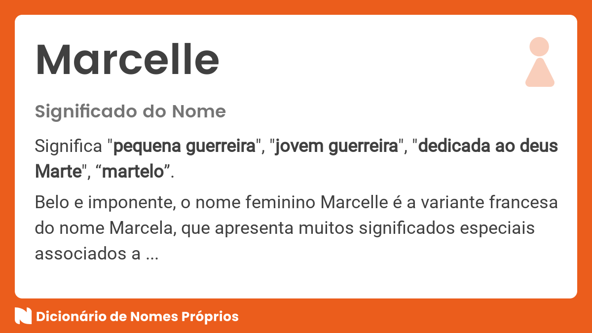 Significado do nome Marcelle - Dicionário de Nomes Próprios