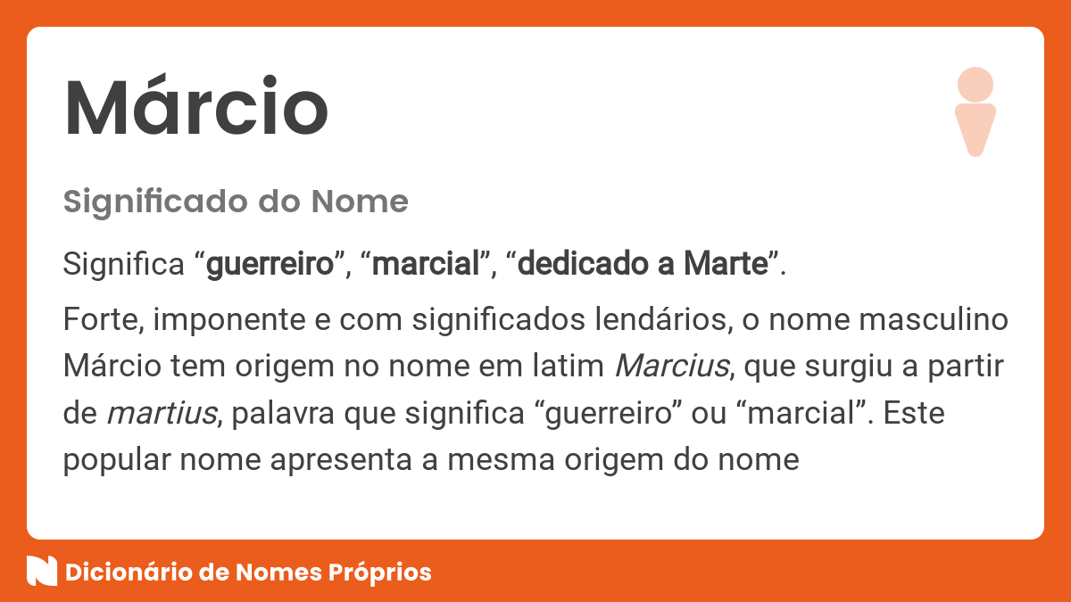 Significado do nome Márcio - Dicionário de Nomes Próprios