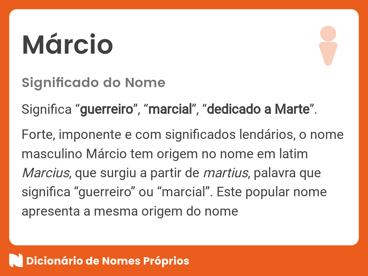 Significado do nome Márcio - Dicionário de Nomes Próprios