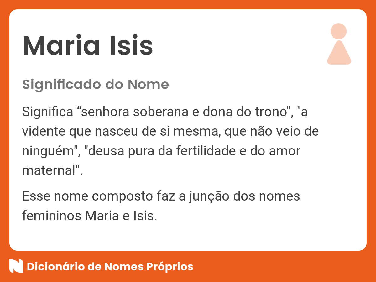 Significado do nome Maria Isis - Dicionário de Nomes Próprios