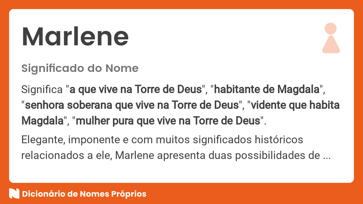 Significado do nome Marlene Dicionário de Nomes Próprios Significado do nome Marlene Dicionário de Nomes Próprios