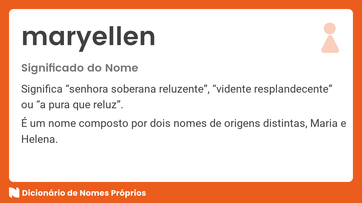Significado do nome Maria Helena - Dicionário de Nomes Próprios
