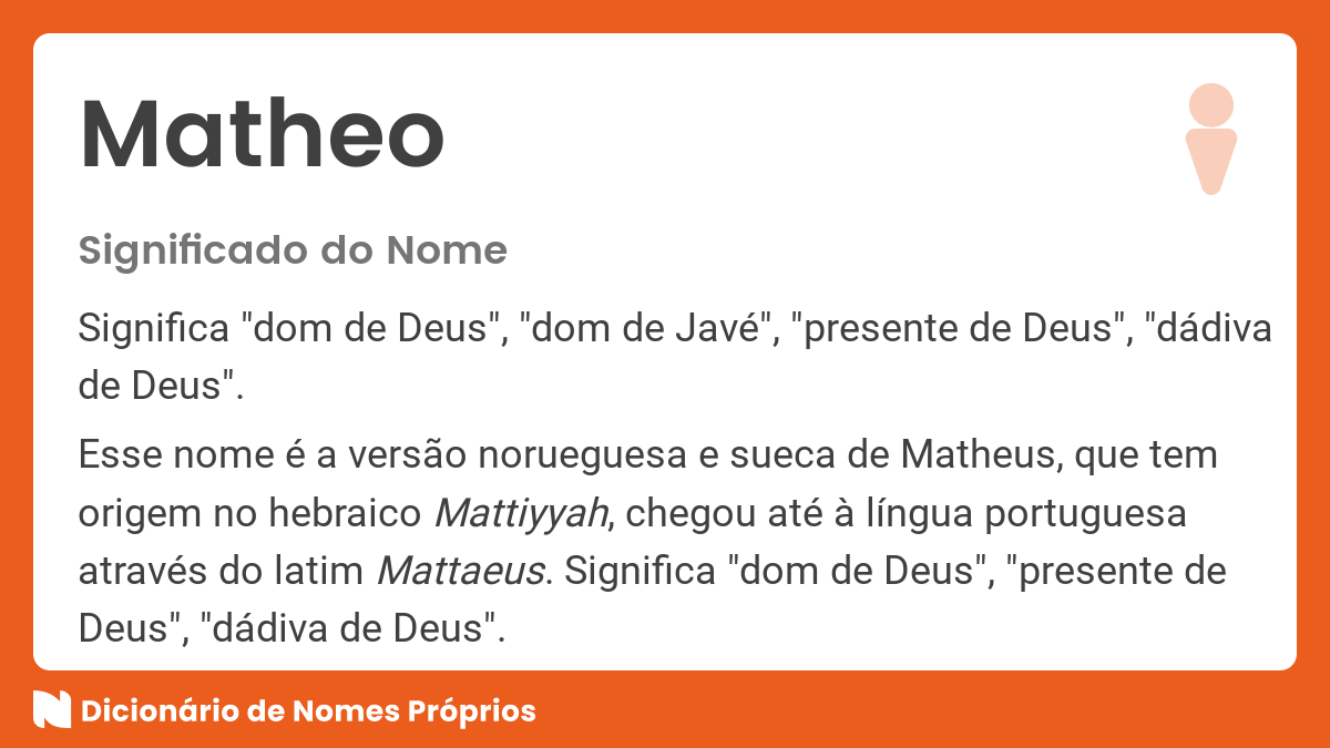 Significado do nome Matheo - Dicionário de Nomes Próprios