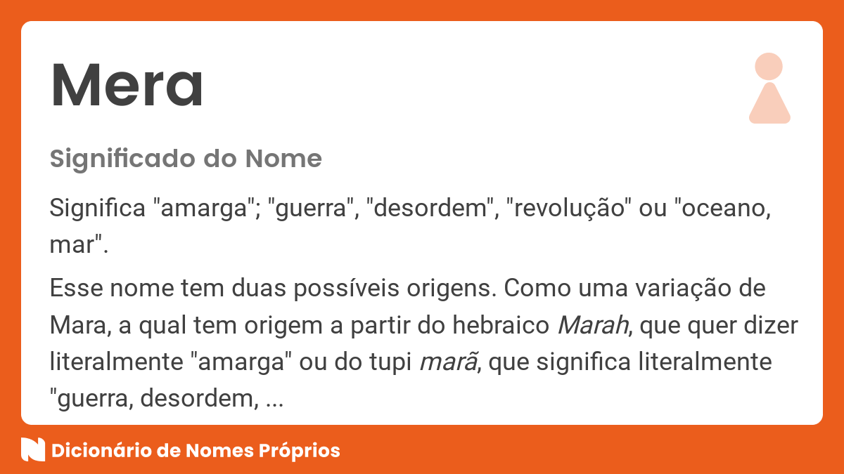 Significado do nome Mera - Dicionário de Nomes Próprios