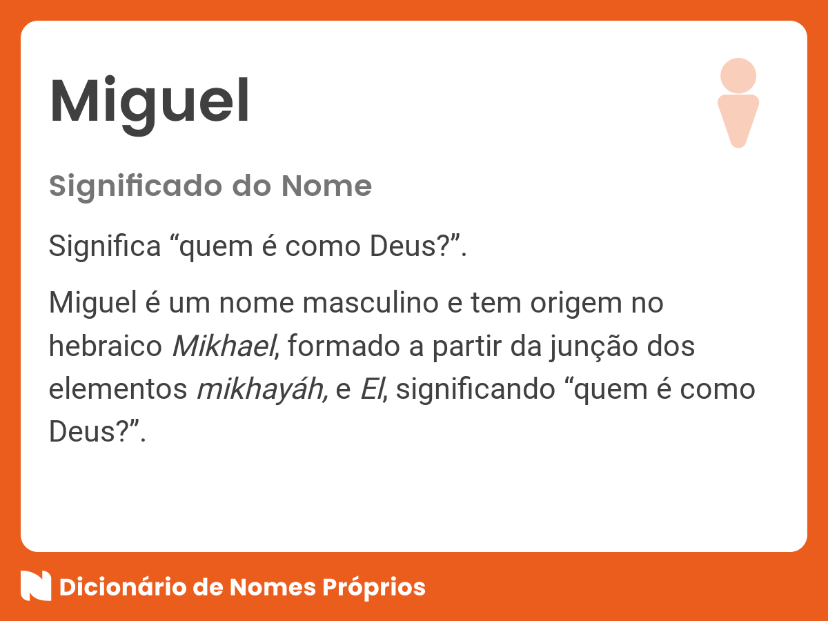 👪 → Qual o significado do nome Miguel Tumblr?