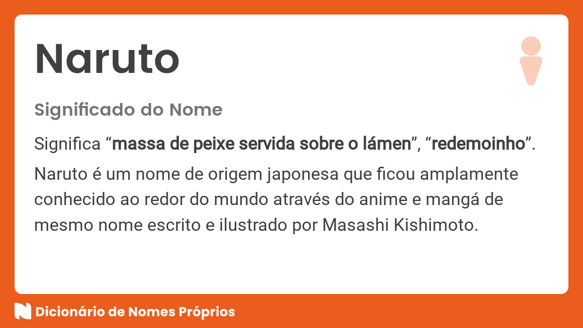 Significado dos nomes de Naruto - O Vício