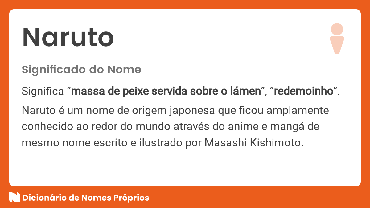 Naruto: Conheça o real significado do nome do personagem