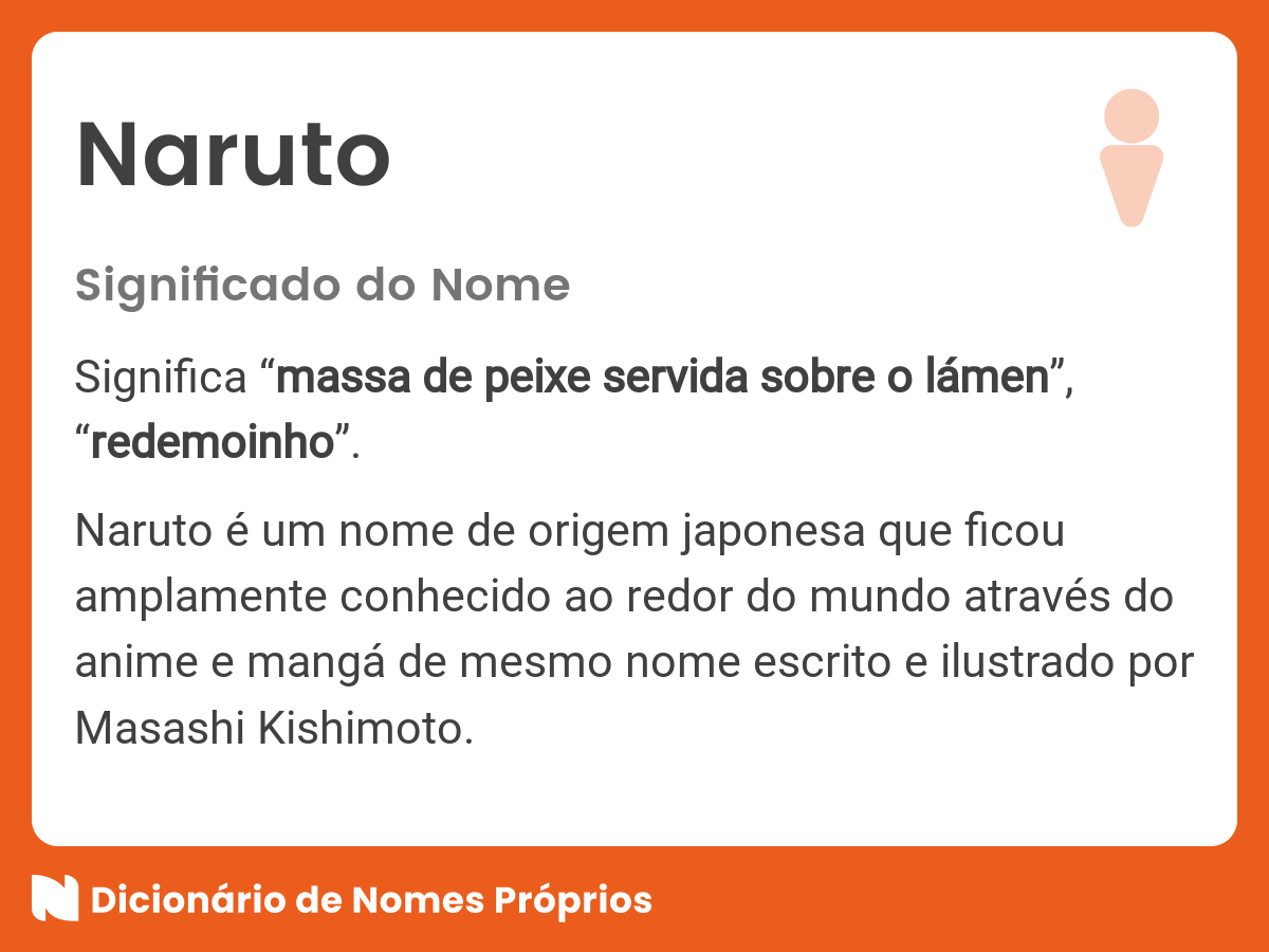 Significado dos nomes de Naruto - O Vício