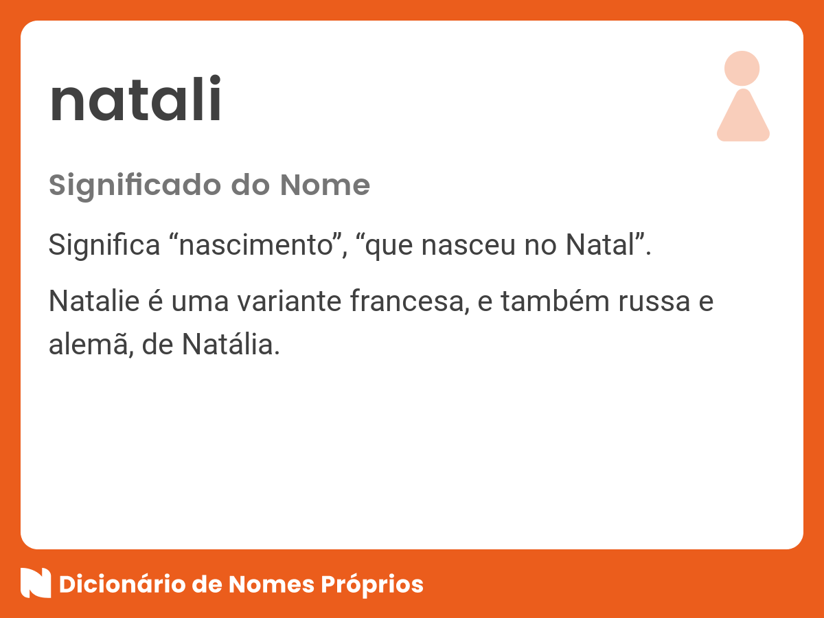 Significado do nome Natali Dicionário de
