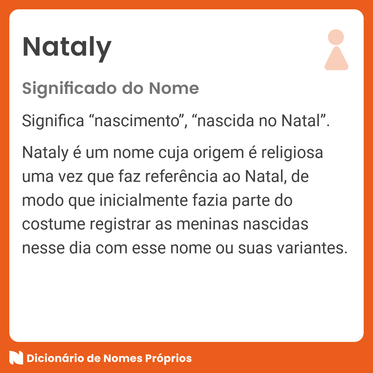 Significado do nome Nataly - Dicionário de Nomes Próprios