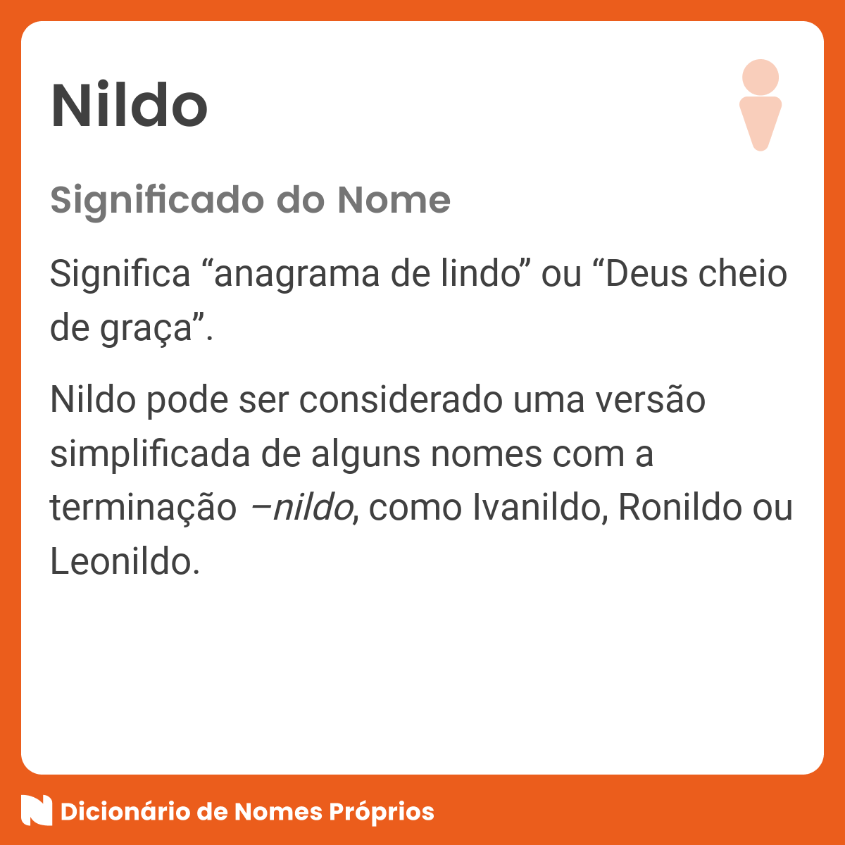 Significado do nome Nildo - Dicionário de Nomes Próprios