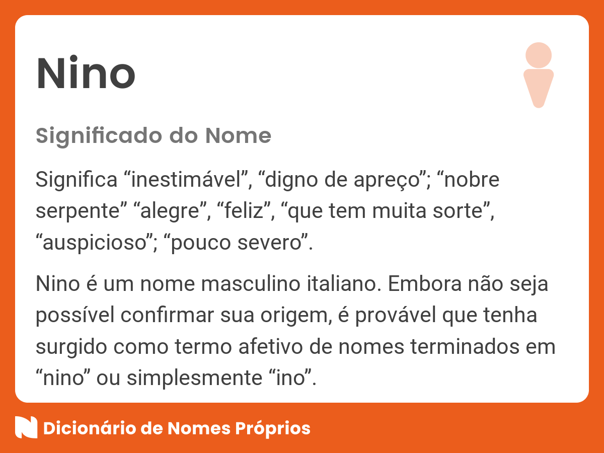 Significado do nome Nino - Dicionário de Nomes Próprios