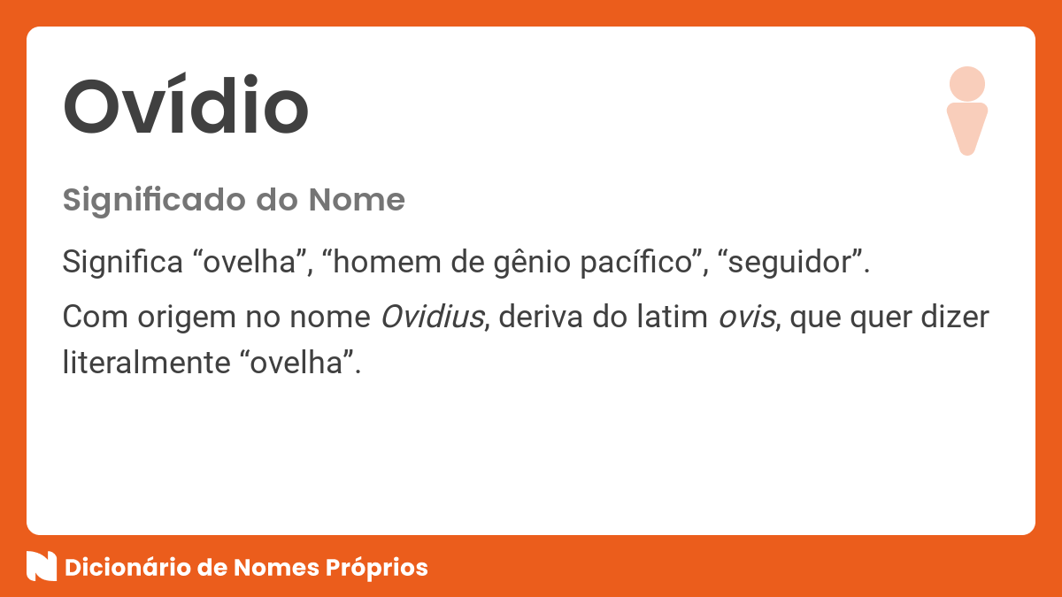 Significado do nome Ovídio - Dicionário de Nomes Próprios
