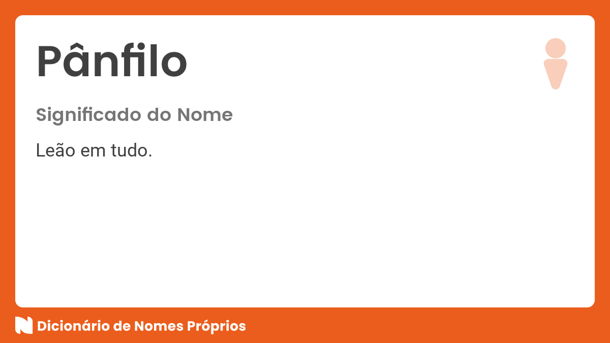 Significado do nome Pânfilo Dicionário de Nomes Próprios