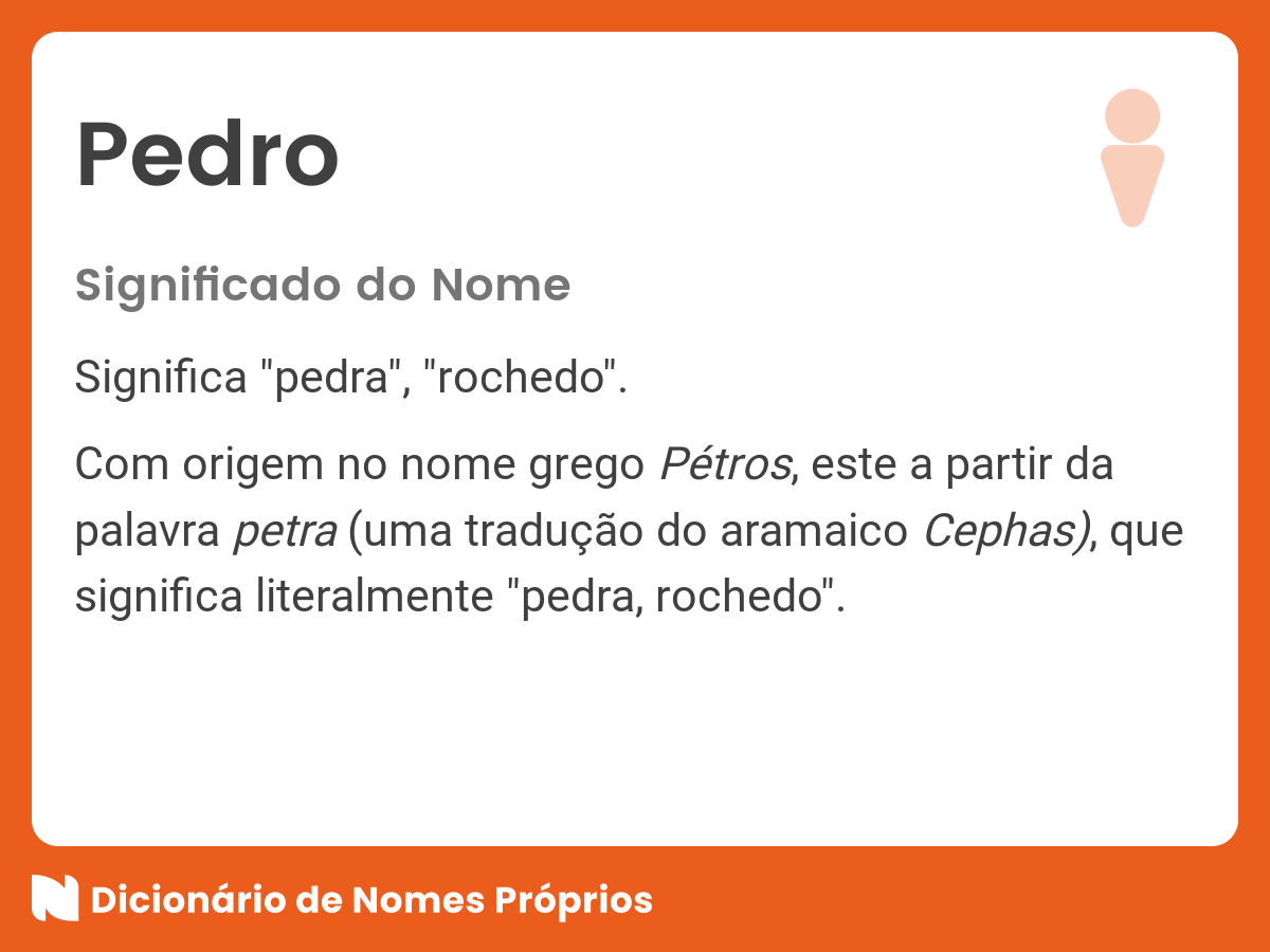 Qual é o significado do nome Pedro?