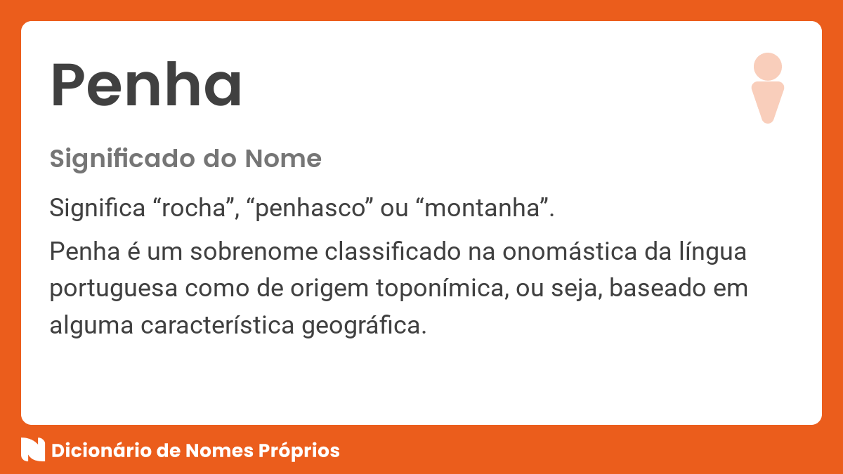 Significado do nome Penha - Dicionário de Nomes Próprios