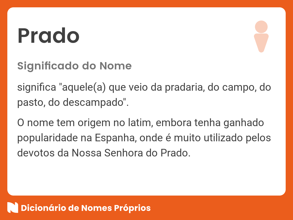 Significado do nome Prado - Dicionário de Nomes Próprios