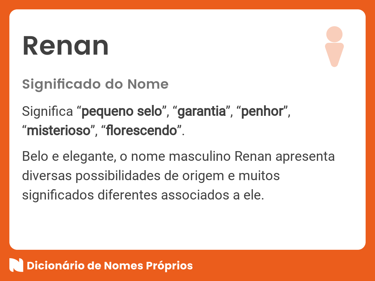 Significado do nome Renan - Dicionário de Nomes Próprios