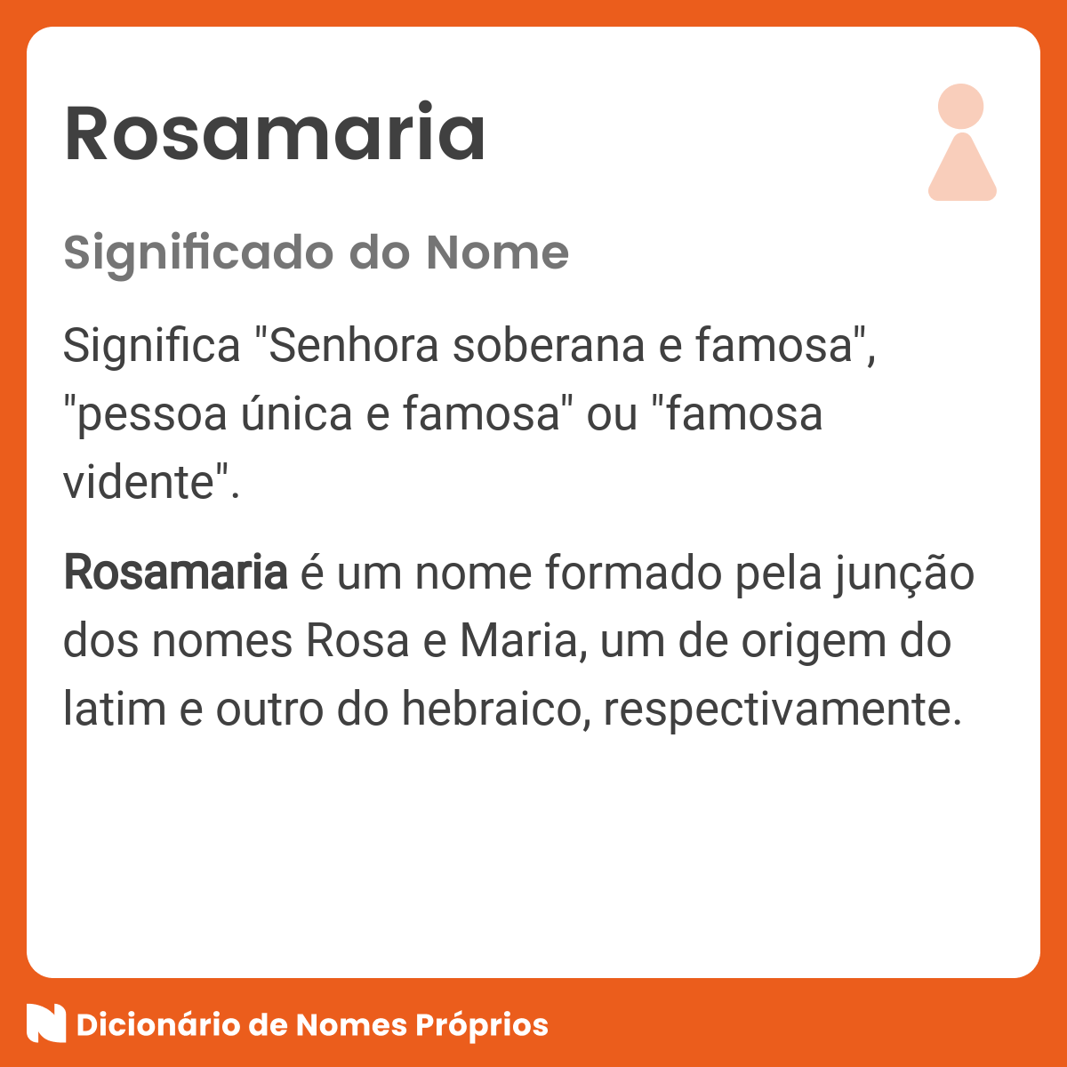 Significado do nome Rosamaria - Dicionário de Nomes Próprios