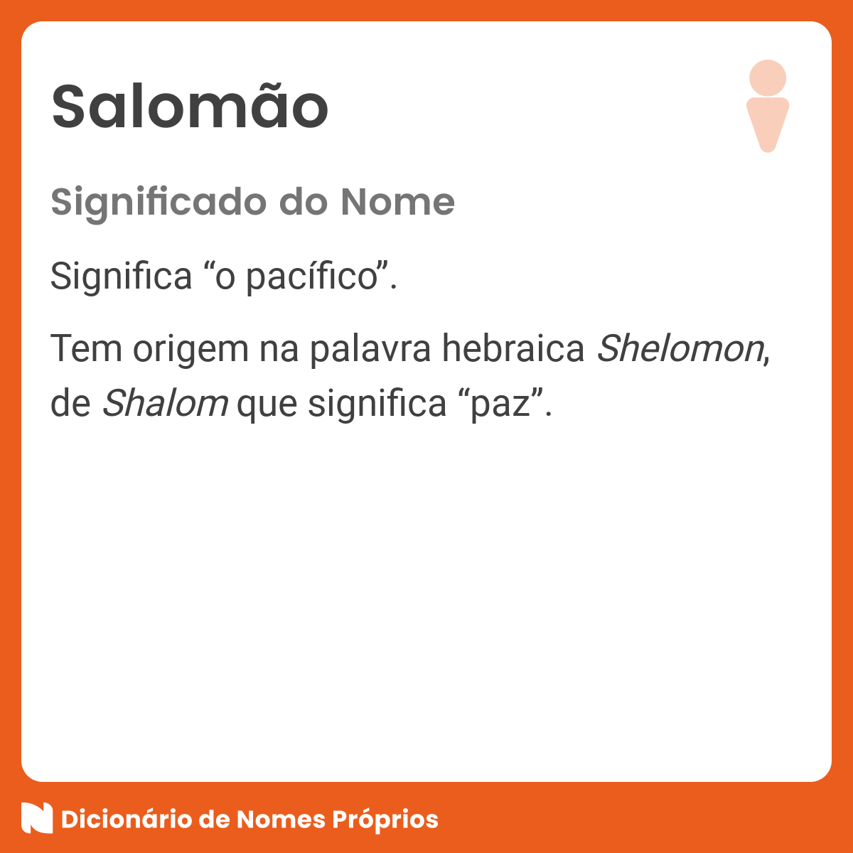 Significado do nome Salomão - Dicionário de Nomes Próprios