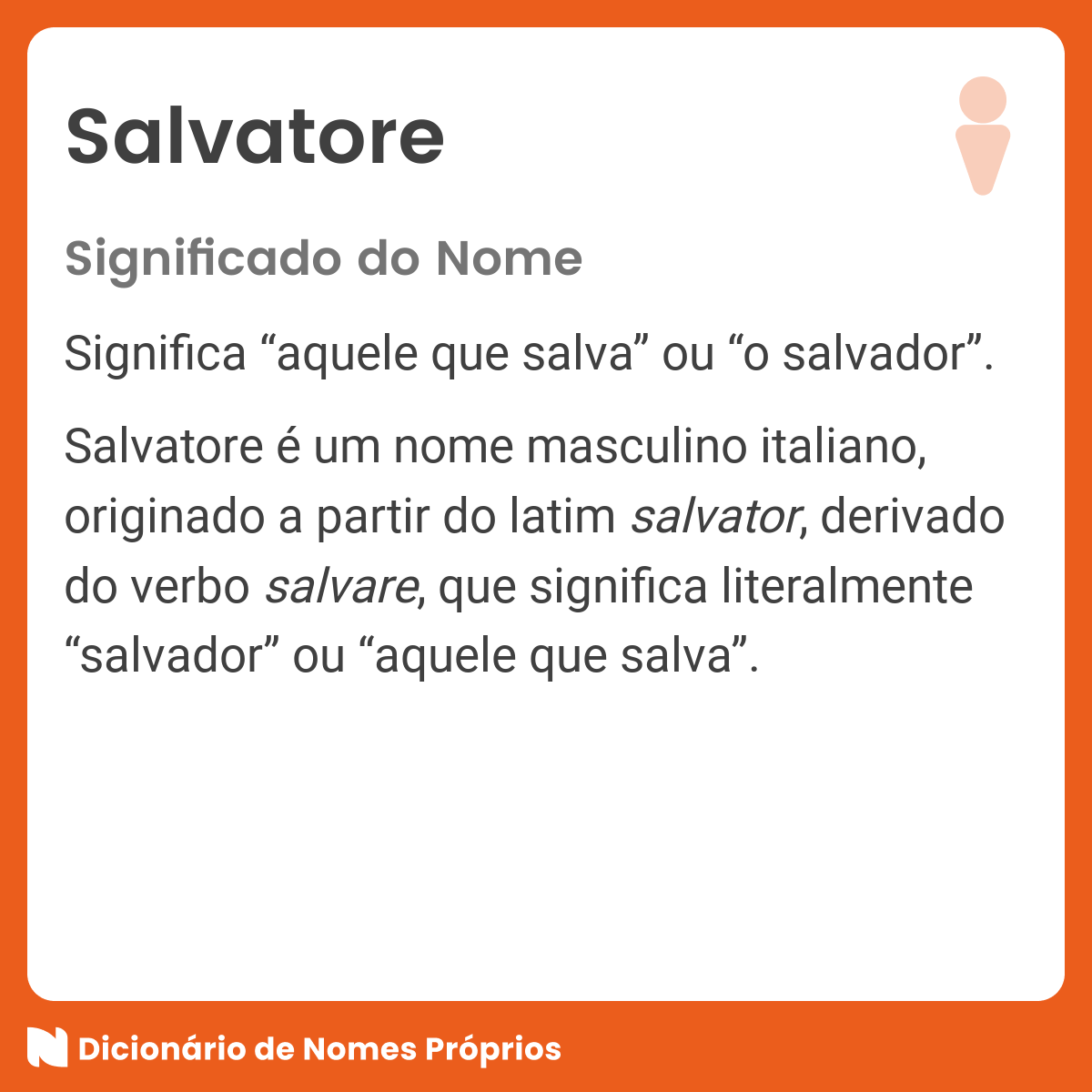 Significado do nome Salvatore - Dicionário de Nomes Próprios