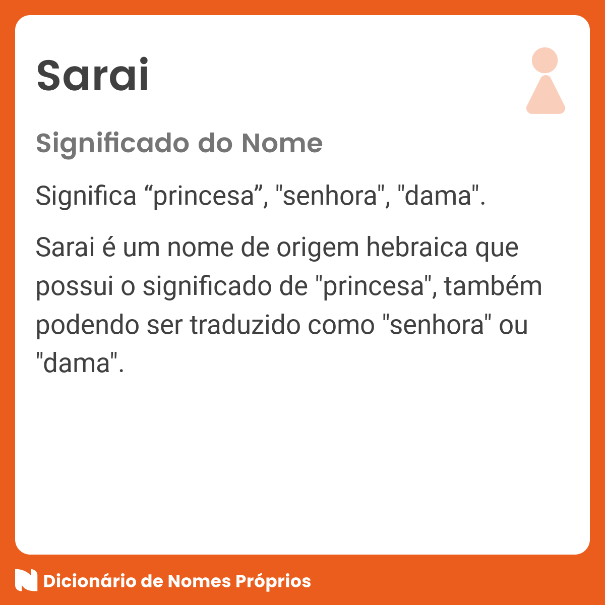 Significado do nome Sarai - Dicionário de Nomes Próprios