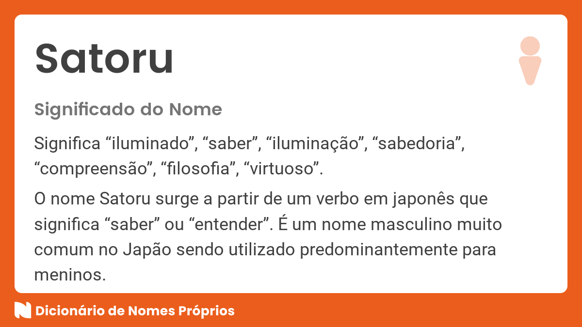 Significado do nome Satoru - Dicionário de Nomes Próprios