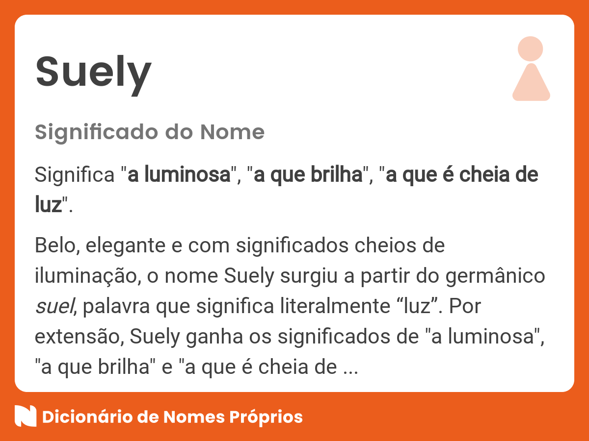 Significado do nome Suely Dicionário de Nomes Próprios