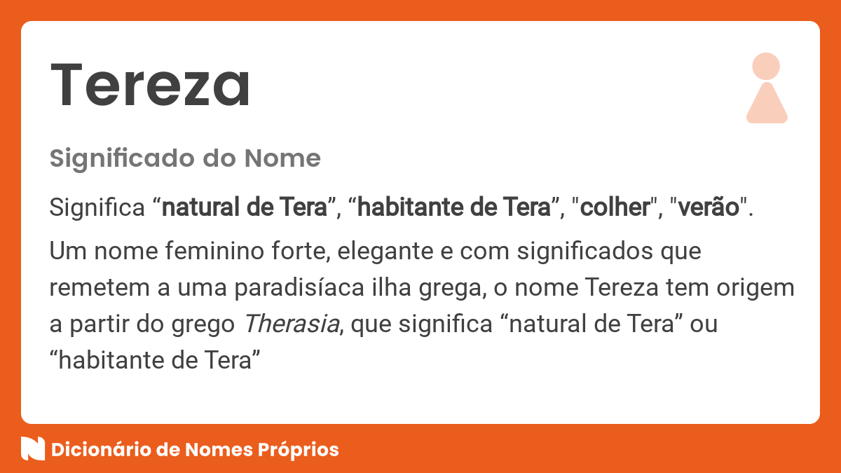 Significado do nome Tereza - Dicionário de Nomes Próprios