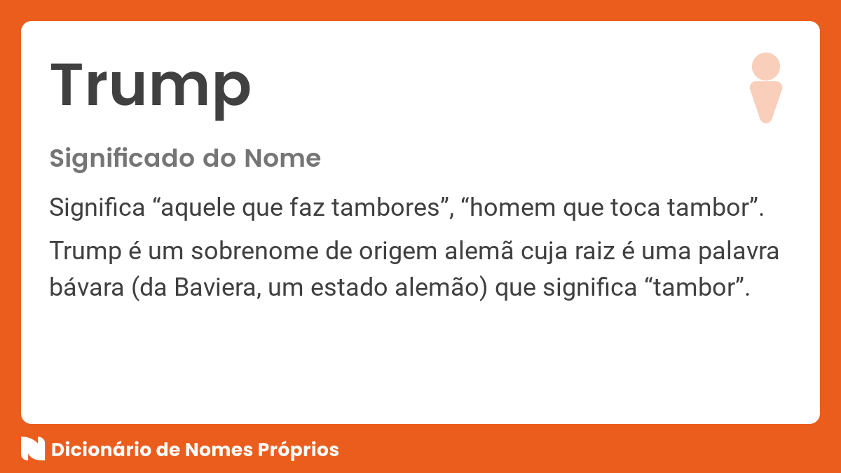 Significado do nome Trump - Dicionário de Nomes Próprios