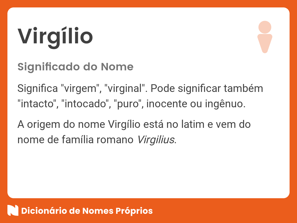 Significado do nome Virgílio Dicionário de Nomes Próprios