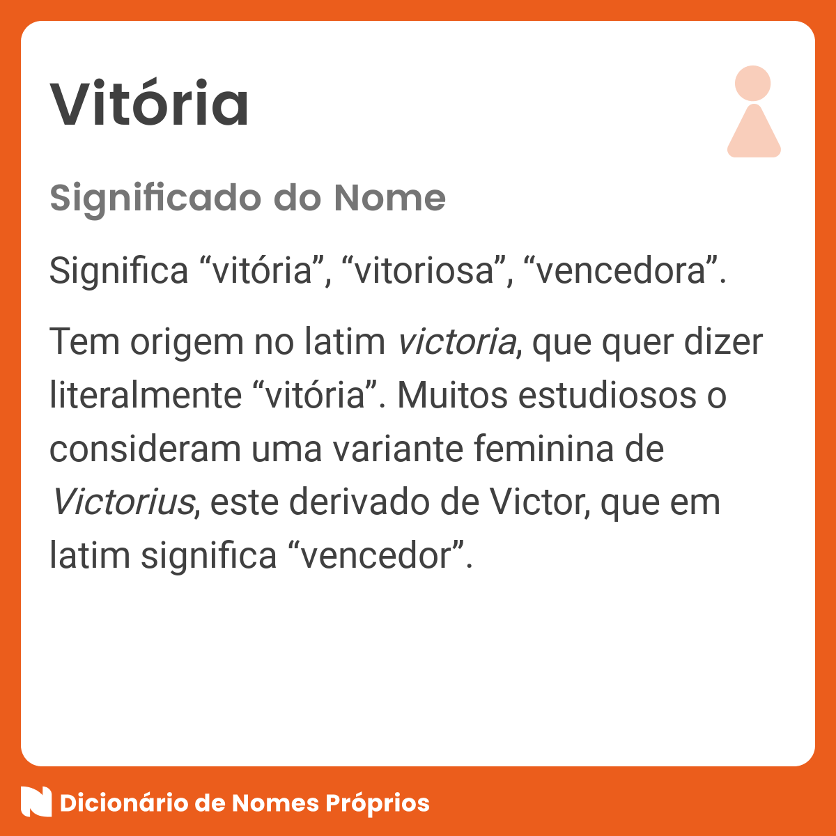 Vitória  Significado dos nomes femininos, Significados dos nomes,  Significados de nomes