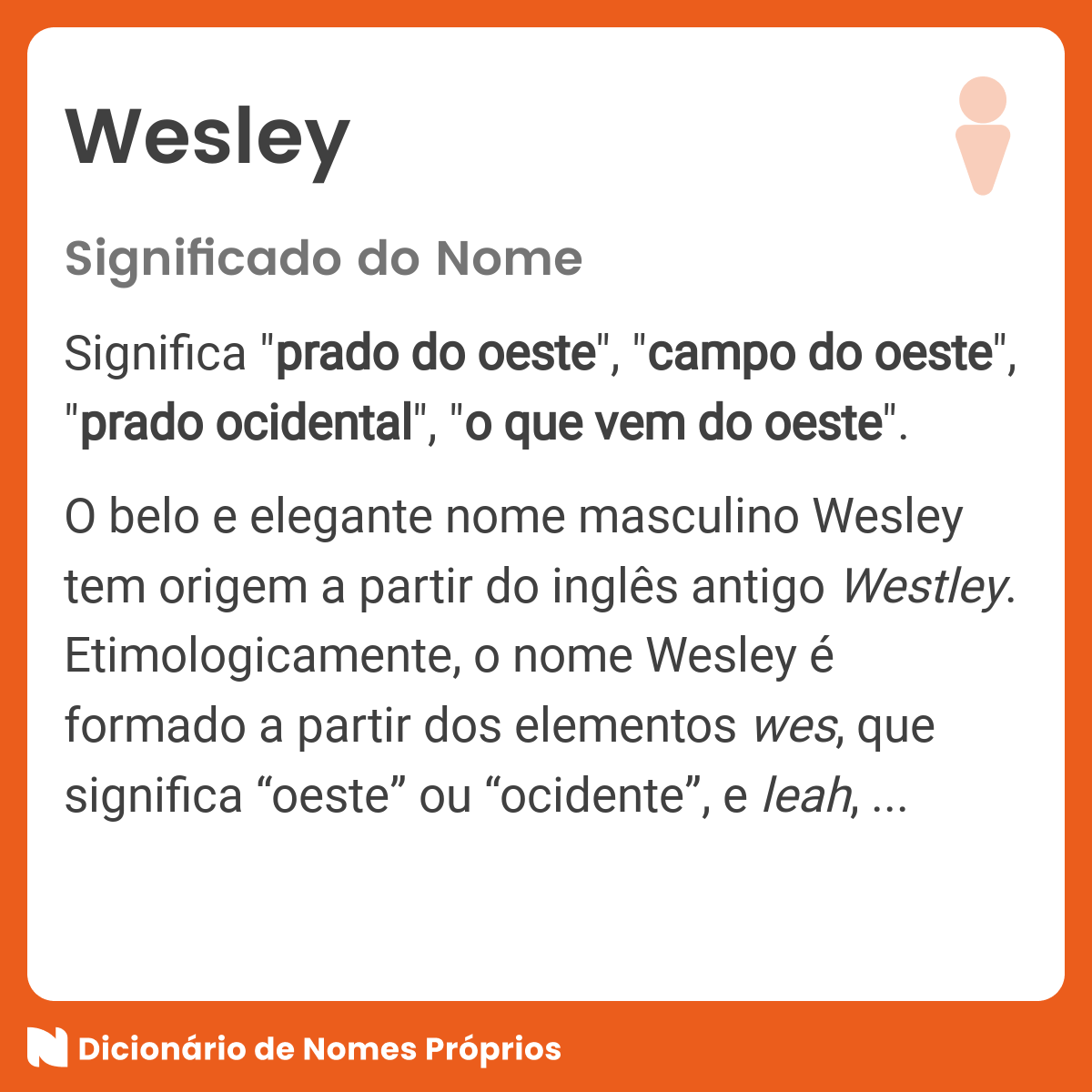 Significado do nome Wesley - Dicionário de Nomes Próprios