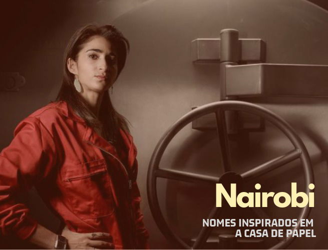 Nomes inspirados na série A Casa de Papel
