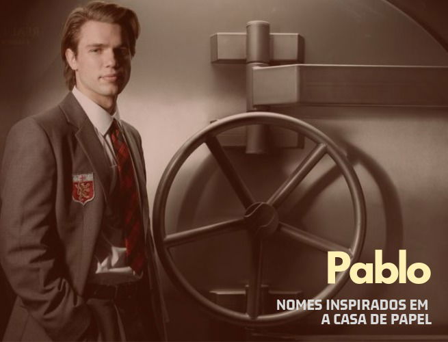 Nomes inspirados na série A Casa de Papel