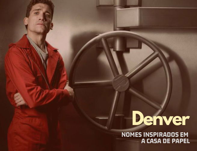 Nomes inspirados na série A Casa de Papel