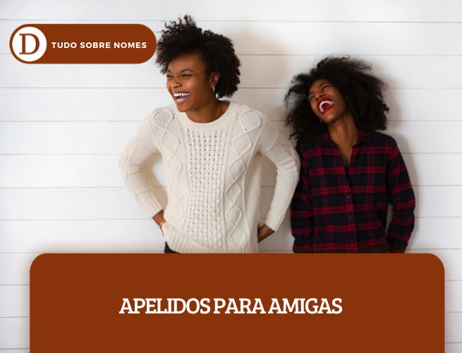 APELIDOS PARA AMIGAS