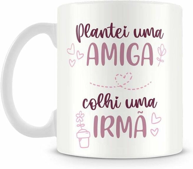 caneca branca com frase dedicada à melhor amiga