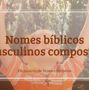 Nomes Bíblicos Masculinos