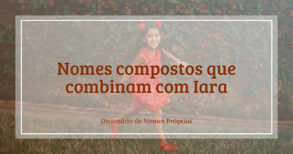 Significado do nome Bruna - Dicionário de Nomes Próprios