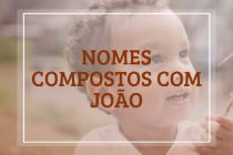 86 nomes compostos que combinam com João