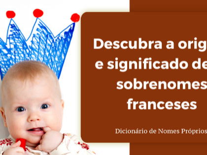 Nomes franceses: 80 lindas sugestões com significados