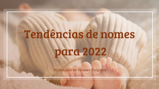 OS MELHORES NOMES ( MASCULINOS ) DIFERENCIADOS 2022 PARA COLOCAR